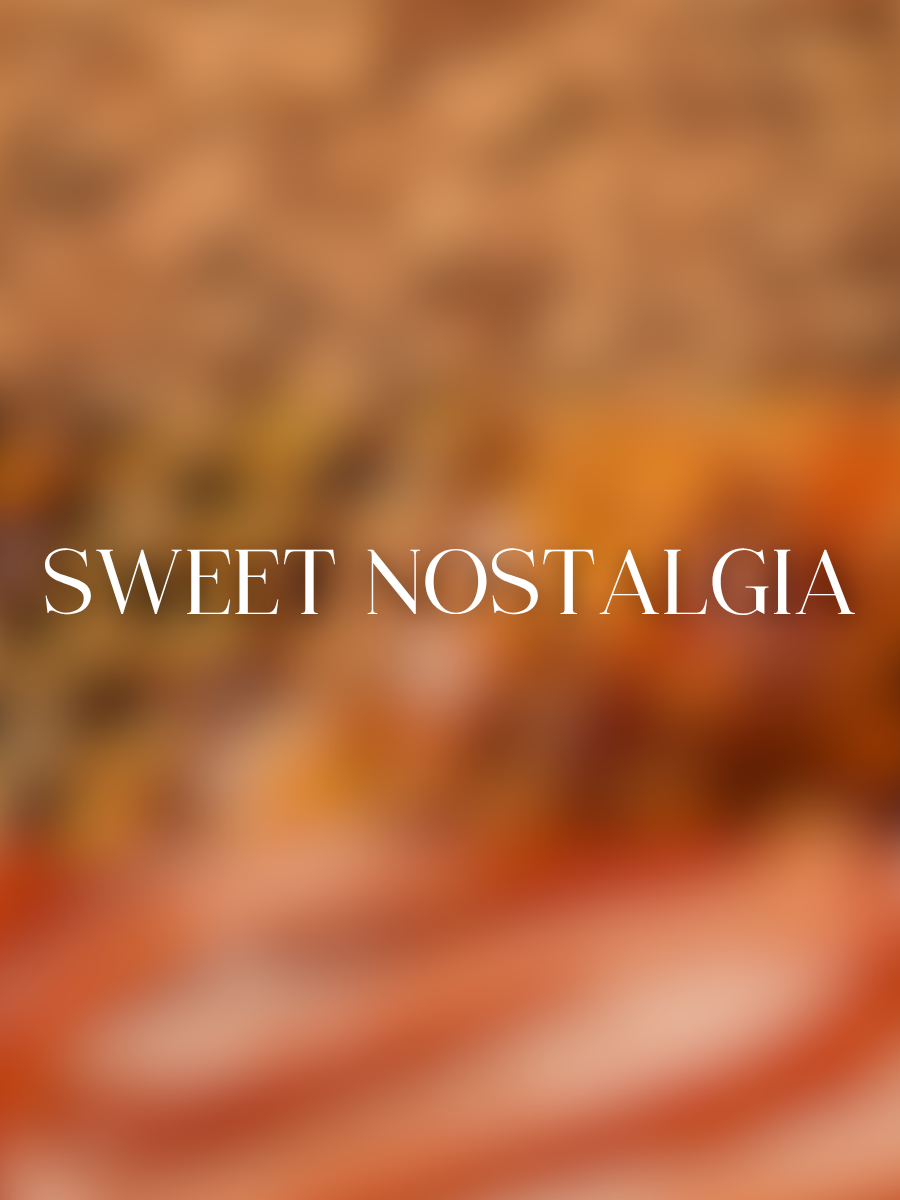 SWEET NOSTALGIA